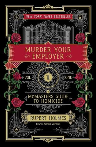 Picture of a book Murder Your Employer The McMasters Guide to Homicide by Rupert Holmes.