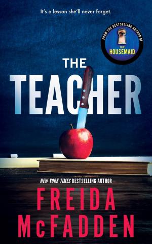 Book cover of "The Teacher" by Freida McFadden, featuring an apple with a knife in it against a blue background.