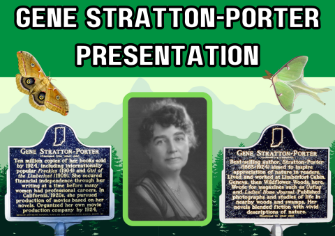 The image shows Gene Stratton-Porter, an Indiana author, a polyphemus moth, and a lunar moth. It also shows plaques written of her. 