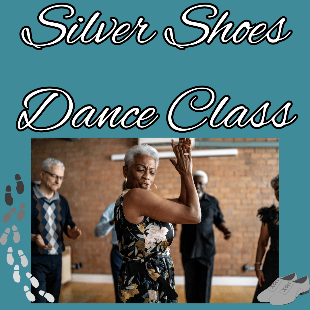 Silver Shoes Dance Class